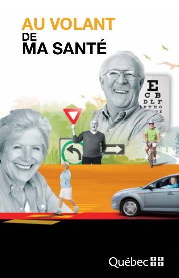 au-volant-de-ma-santac-sociactac-de-lassurance-automobile-du-quacbec